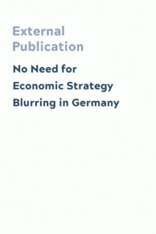 No Need for Economic Strategy Blurring in Germany