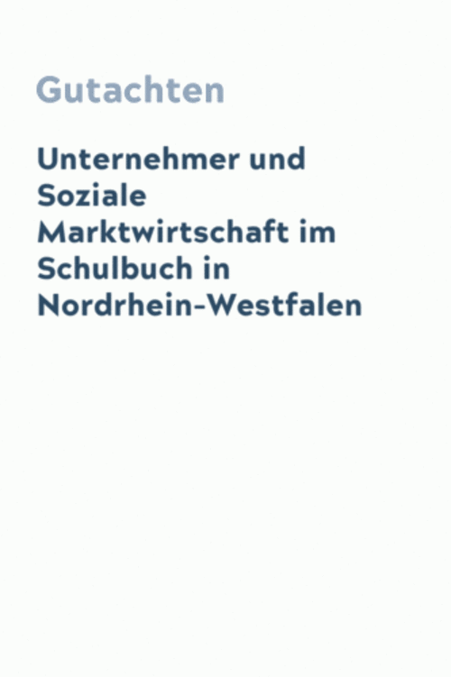 Unternehmer und Soziale Marktwirtschaft im Schulbuch in Nordrhein-Westfalen