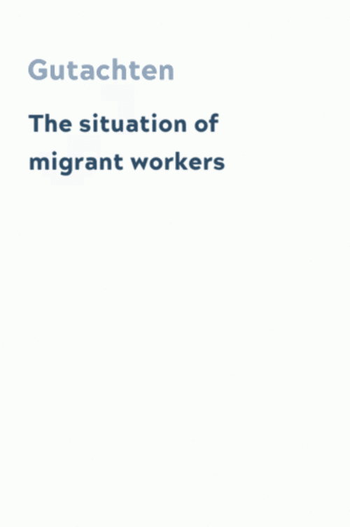 The situation of migrant workers