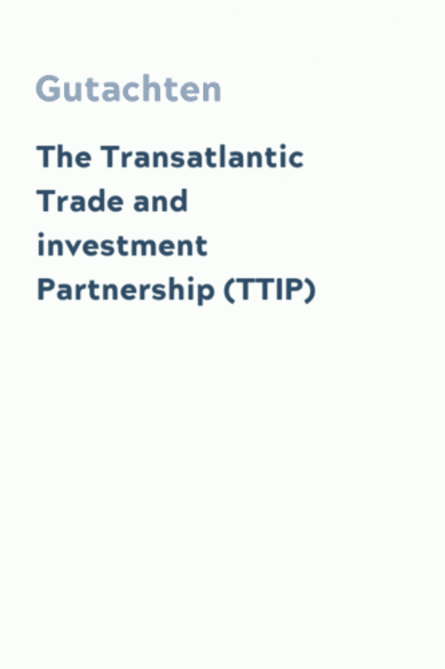 The Transatlantic Trade and investment Partnership (TTIP)