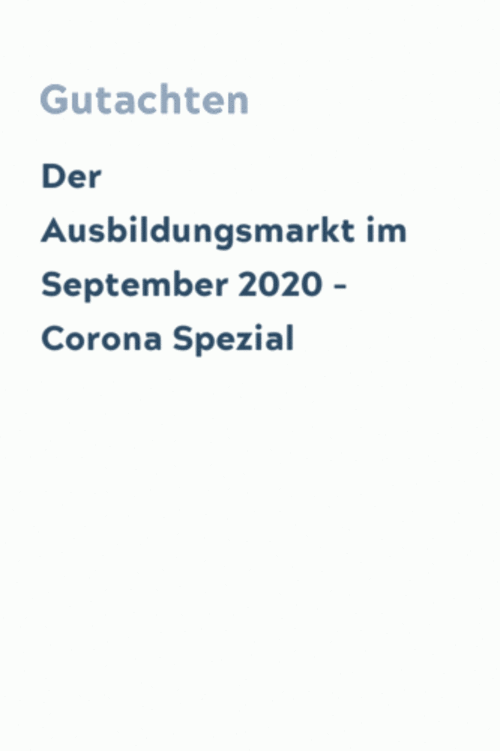 Der Ausbildungsmarkt im September 2020 – Corona Spezial