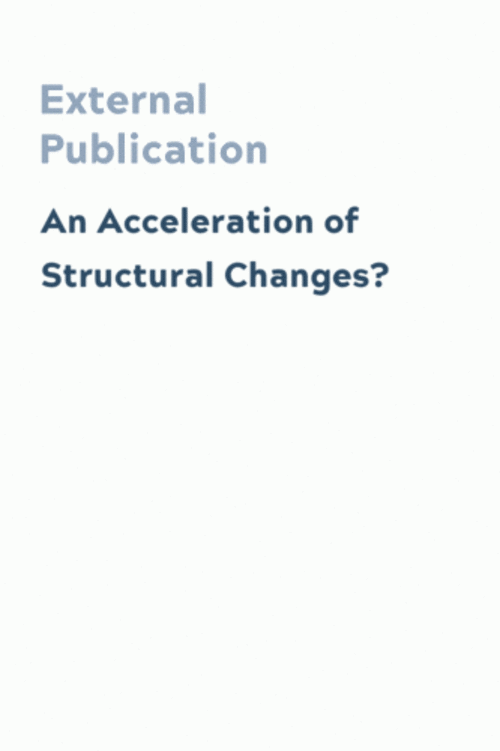 An Acceleration of Structural Changes?