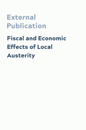 Fiscal and Economic Effects of Local Austerity