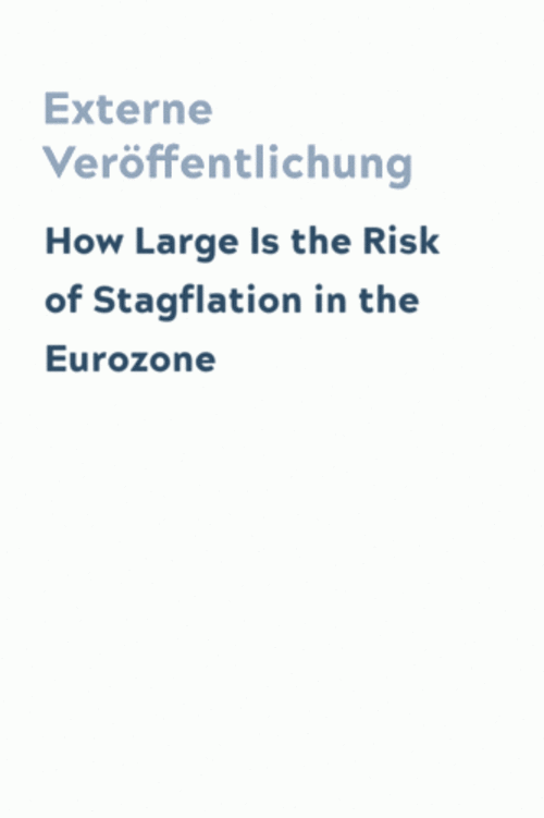 How Large Is the Risk of Stagflation in the Eurozone