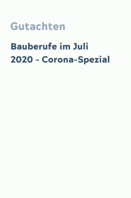 Bauberufe im Juli 2020 – Corona-Spezial