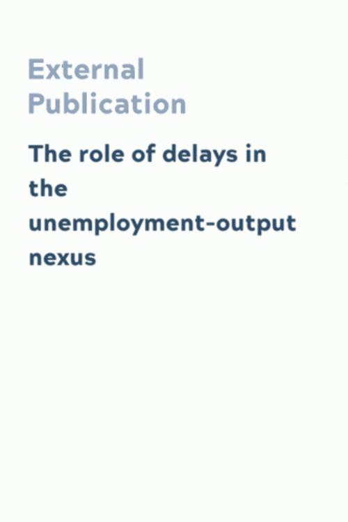 The role of delays in the unemployment‐output nexus