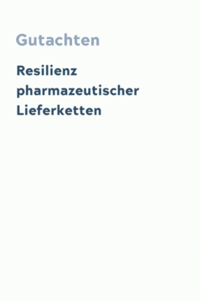 Resilienz pharmazeutischer Lieferketten