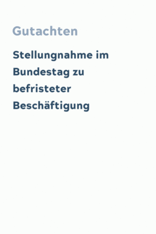 Stellungnahme im Bundestag zu befristeter Beschäftigung