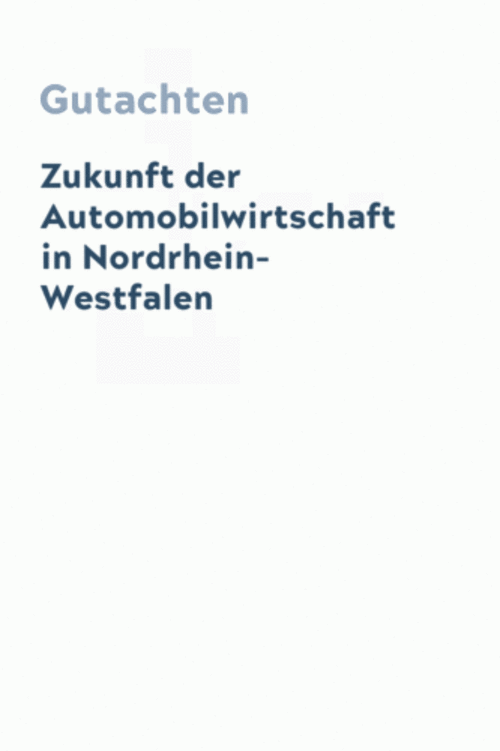Zukunft der Automobilwirtschaft in Nordrhein-Westfalen