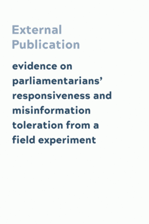 evidence on parliamentarians’ responsiveness and misinformation toleration from a field experiment