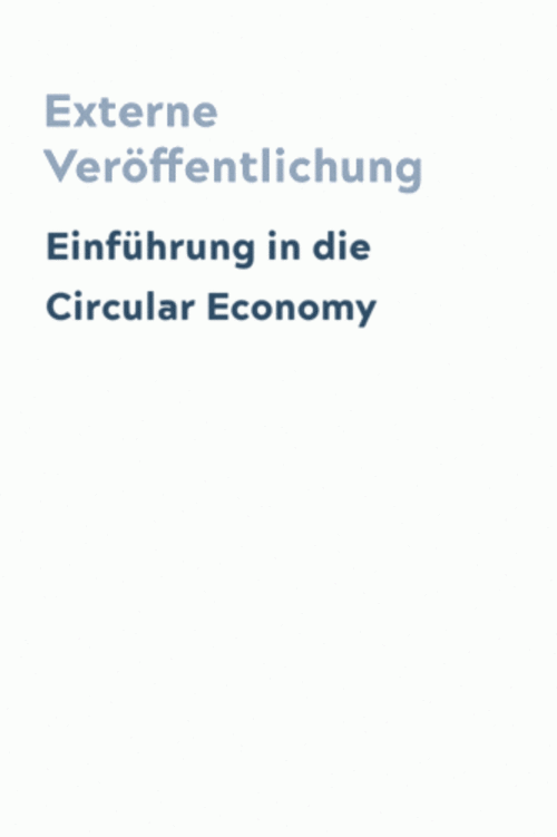 Einführung in die Circular Economy
